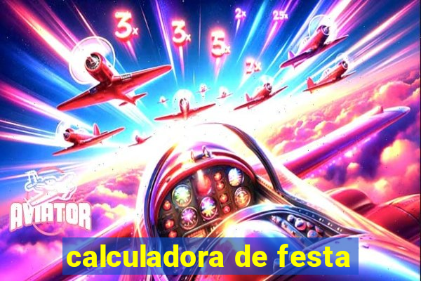 calculadora de festa